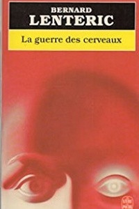 Книга La guerre des cerveaux