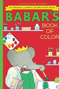 Книга Babar's Book of Color