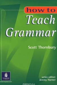 Книга How to Teach Grammar