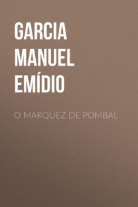 Книга O Marquez de Pombal