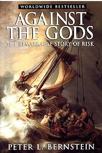Книга Against the Gods: The Remarkable Story of Risk