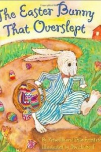 Книга The Easter Bunny That Overslept