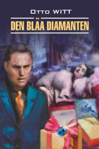 Книга Den blåa diamanten / Голубой алмаз. Книга для чтения на шведском языке
