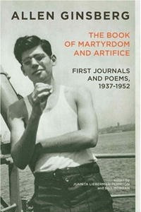 Книга The Book of Martyrdom and Artifice: First Journals and Poems 1937-1952