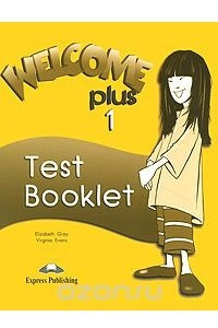 Книга Welcome Plus 1: Test Booklet