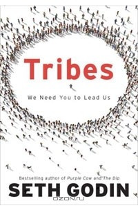 Книга Tribes: We Need You to Lead Us