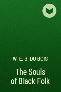 Книга The Souls of Black Folk