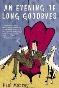 Книга An Evening of Long Goodbyes