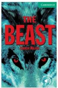 Книга The Beast Level 3 (Cambridge English Readers)