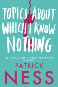 Книга Topics About Which I Know Nothing