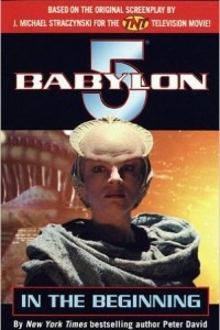 Книга Babylon 5: In the Beginning