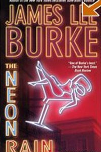 Книга The Neon Rain: A Dave Robicheaux Novel