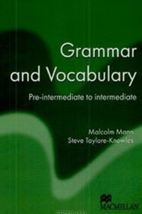 Книга Grammar and Vocabulary: Pre-intermediate to Intermediate