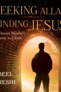 Книга Seeking Allah Finding Jesus A Devout Muslim Encounters Christianity