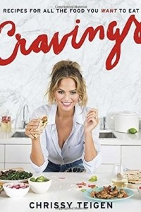 Книга Cravings: Recipes for All the Food You Want to Eat