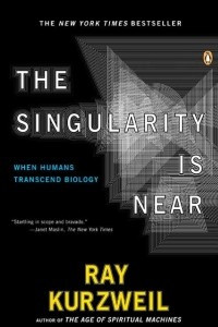 Книга The Singularity Is Near: When Humans Transcend Biology