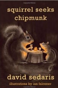 Книга Squirrel Seeks Chipmunk: A Modest Bestiary