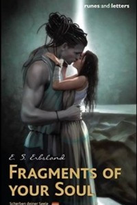 Fragments of your Soul (The Mirror Worlds Book 1)