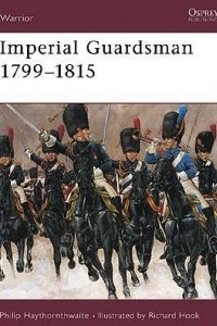 Книга Imperial Guardsman 1799–1815