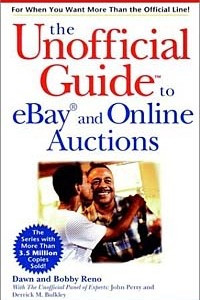 Книга The Unofficial Guide to eBay and Online Auctions