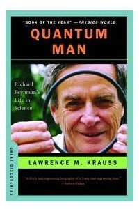 Книга Quantum Man: Richard Feynman's Life in Science