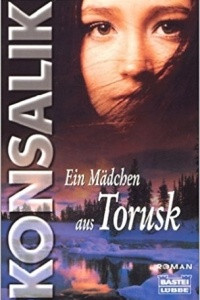 Книга Ein Madchen aus Torusk