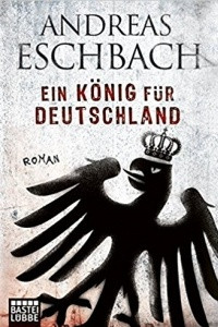 Книга Ein Konig fur Deutschland