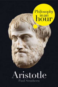 Книга Aristotle: Philosophy in an Hour