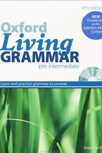Книга Oxford Living Grammar: Pre-Intermediate: Learn and Practise Grammar in Everyday Contexts
