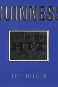 Книга Guinness Book of British Hit Singles