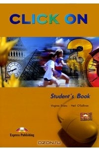 Книга Click On 3: Student's Book