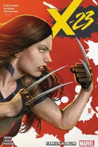 Книга X-23, Vol. 1: Family Album