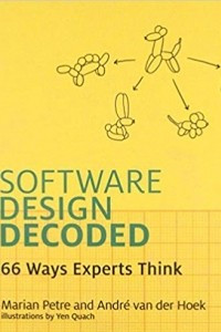 Книга Software Design Decoded: 66 Ways Experts Think