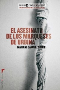 Книга El asesinato de los marqueses de Urbina