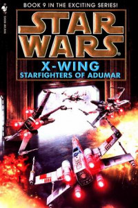 Книга X-wing-9: Пилоты Адумара