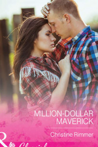 Книга Million-Dollar Maverick