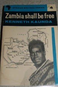 Книга Zambia Shall be Free: An Autobiography