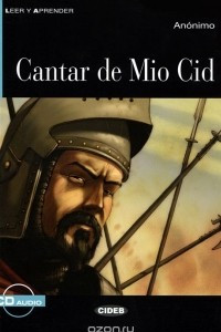 Книга Cantar de mio Cid: Nivel sequndo A2