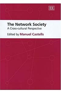 Книга The Network Society: A Cross-Cultural Perspective