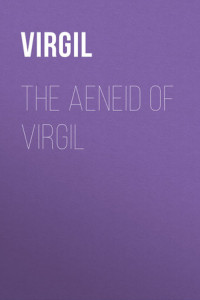 Книга The Aeneid of Virgil
