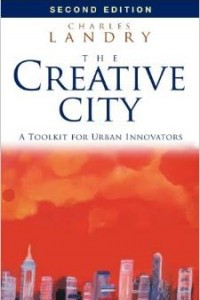 Книга The Creative City: A Toolkit for Urban Innovators