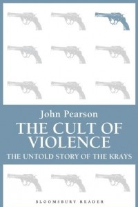 Книга The Cult of Violence