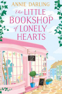 Книга The Little Bookshop of Lonely Hearts: A feel-good funny romance