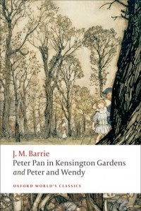 Книга Peter Pan in Kensington Gardens and Peter and Wendy
