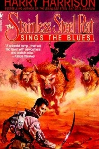 Книга The Stainless Steel Rat Sings the Blues