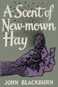 Книга A Scent of New-Mown Hay