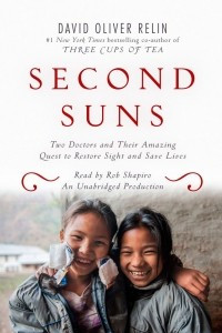 Книга Secons Suns: Two Doctors and Their Amazing Quest to Restore Sight and Save Lives