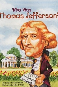 Книга Who was Thomas Jefferson?