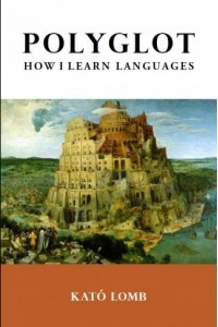 Книга How I Learn Languages