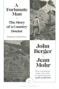 Книга A Fortunate Man: The Story of a Country Doctor